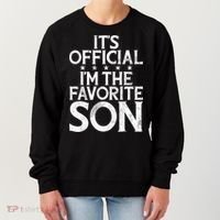 Its Official Im The Favorite Son Women's Sweatshirt thumb 0