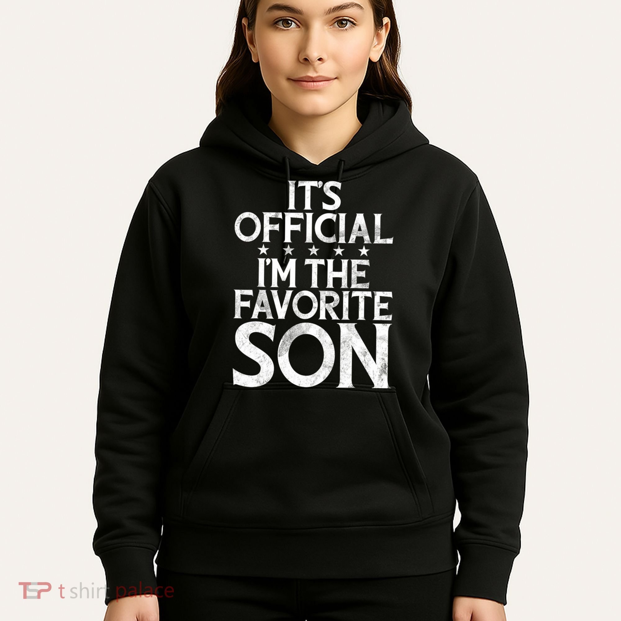 Its Official Im The Favorite Son Hoodie