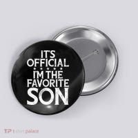 Its Official Im The Favorite Son Button thumb 0