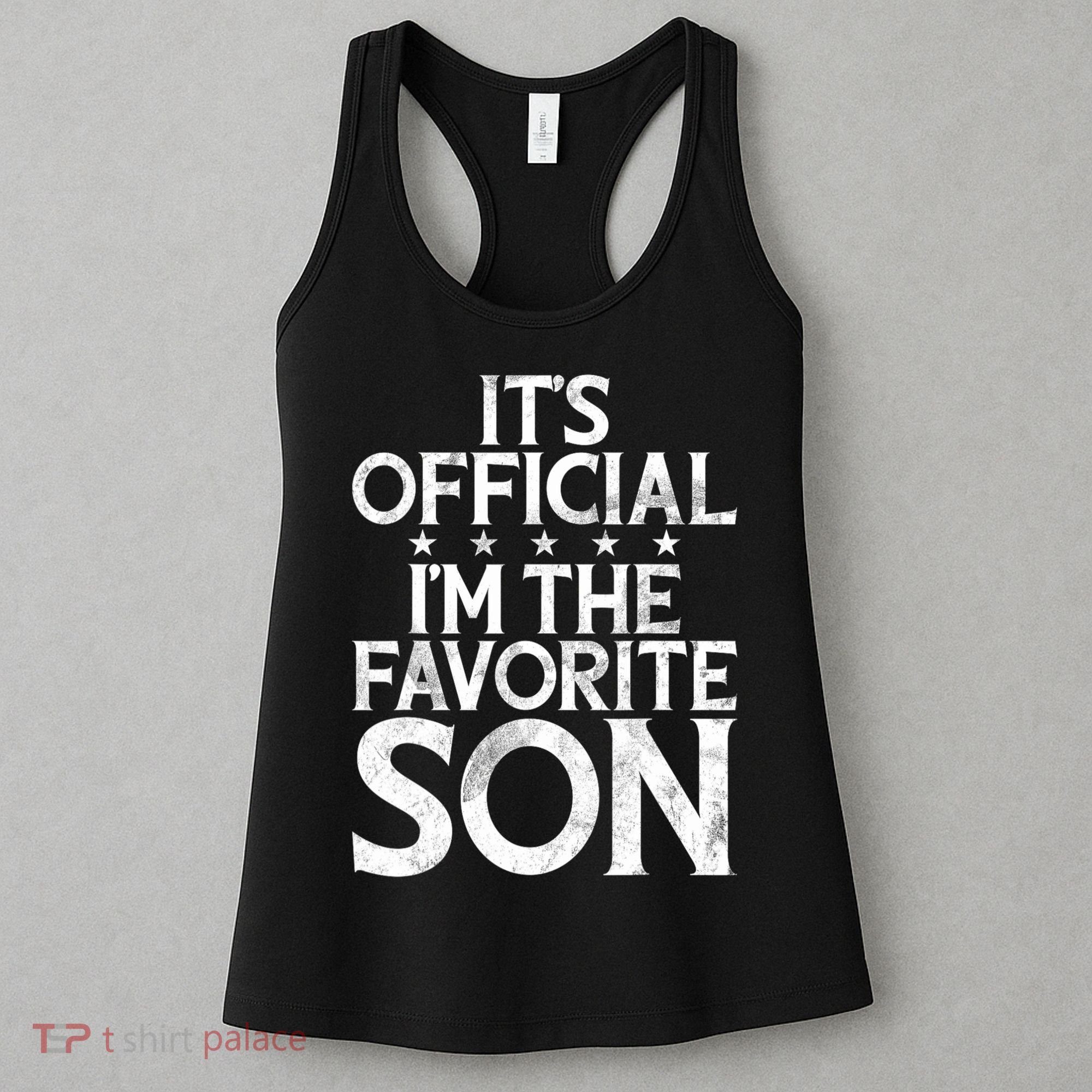 Its Official Im The Favorite Son Women's Tank Top