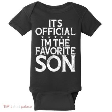 Its Official Im The Favorite Son Baby Bodysuit
