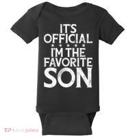 Its Official Im The Favorite Son Baby Bodysuit thumb 0