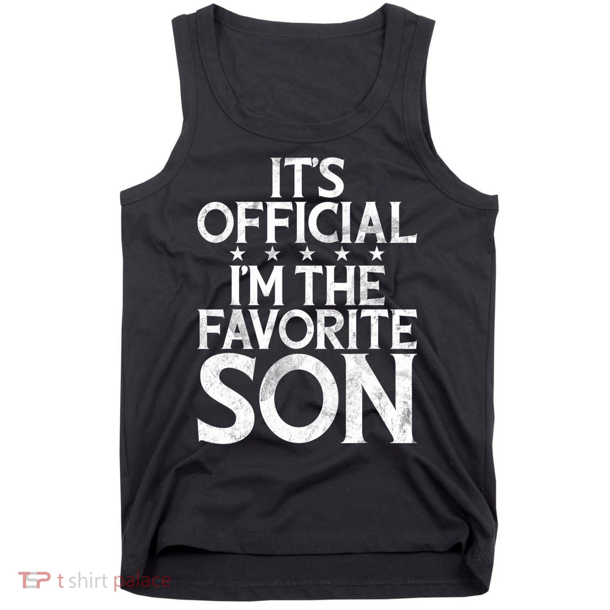 Its Official Im The Favorite Son Tank Top