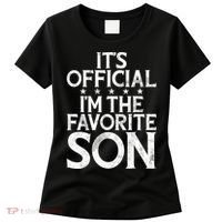 Its Official Im The Favorite Son Women's T-Shirt thumb 0
