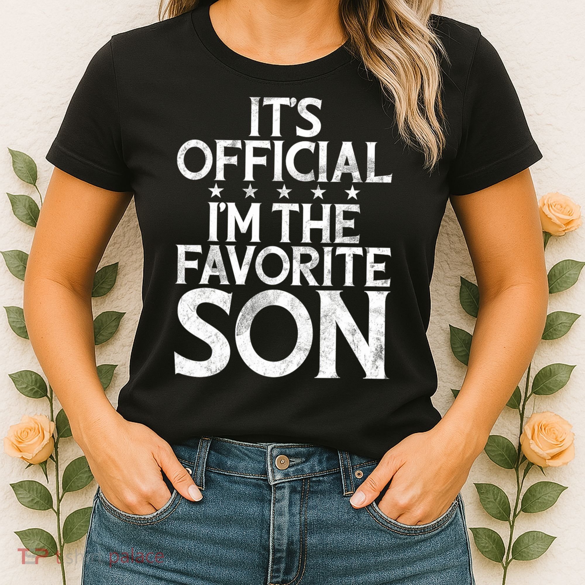 Its Official Im The Favorite Son Women's T-Shirt