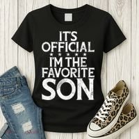 Its Official Im The Favorite Son Women's T-Shirt thumb 3