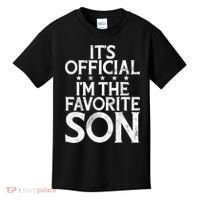 Its Official Im The Favorite Son Kids T-Shirt thumb 0