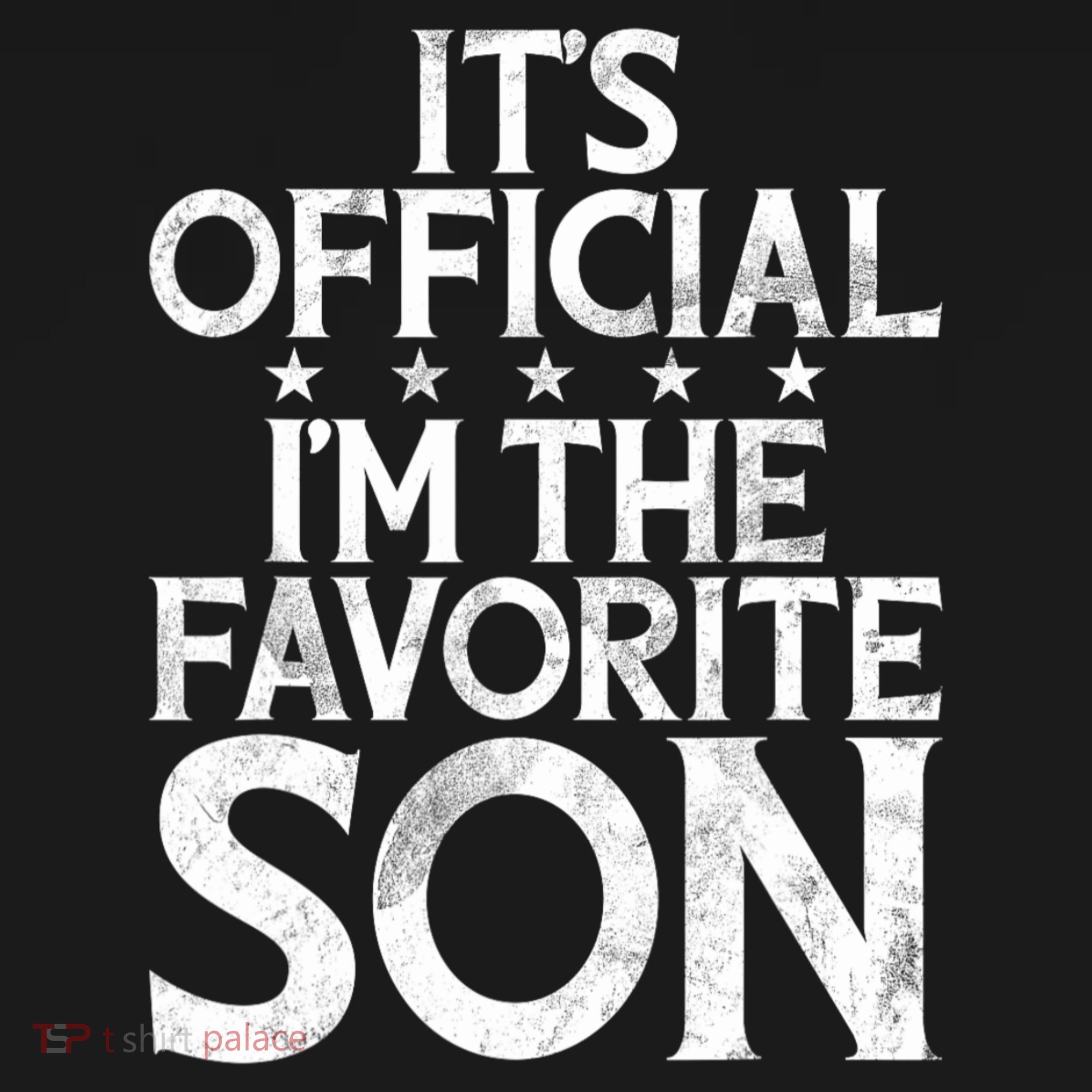 Its Official Im The Favorite Son Kids T-Shirt