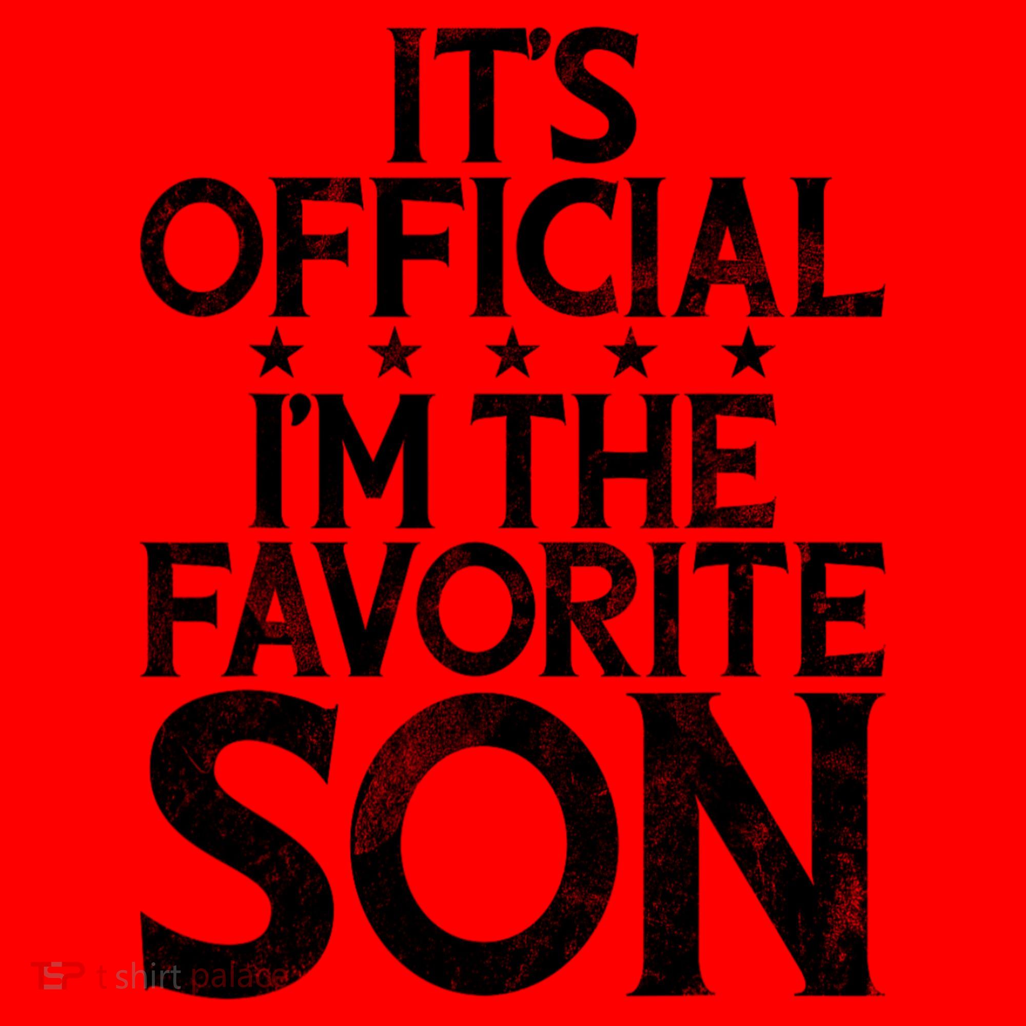Its Official Im The Favorite Son Santa Hat
