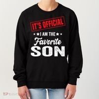Its Official Im The Favorite Son Women's Sweatshirt thumb 0