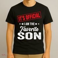 Its Official Im The Favorite Son T-Shirt thumb 3