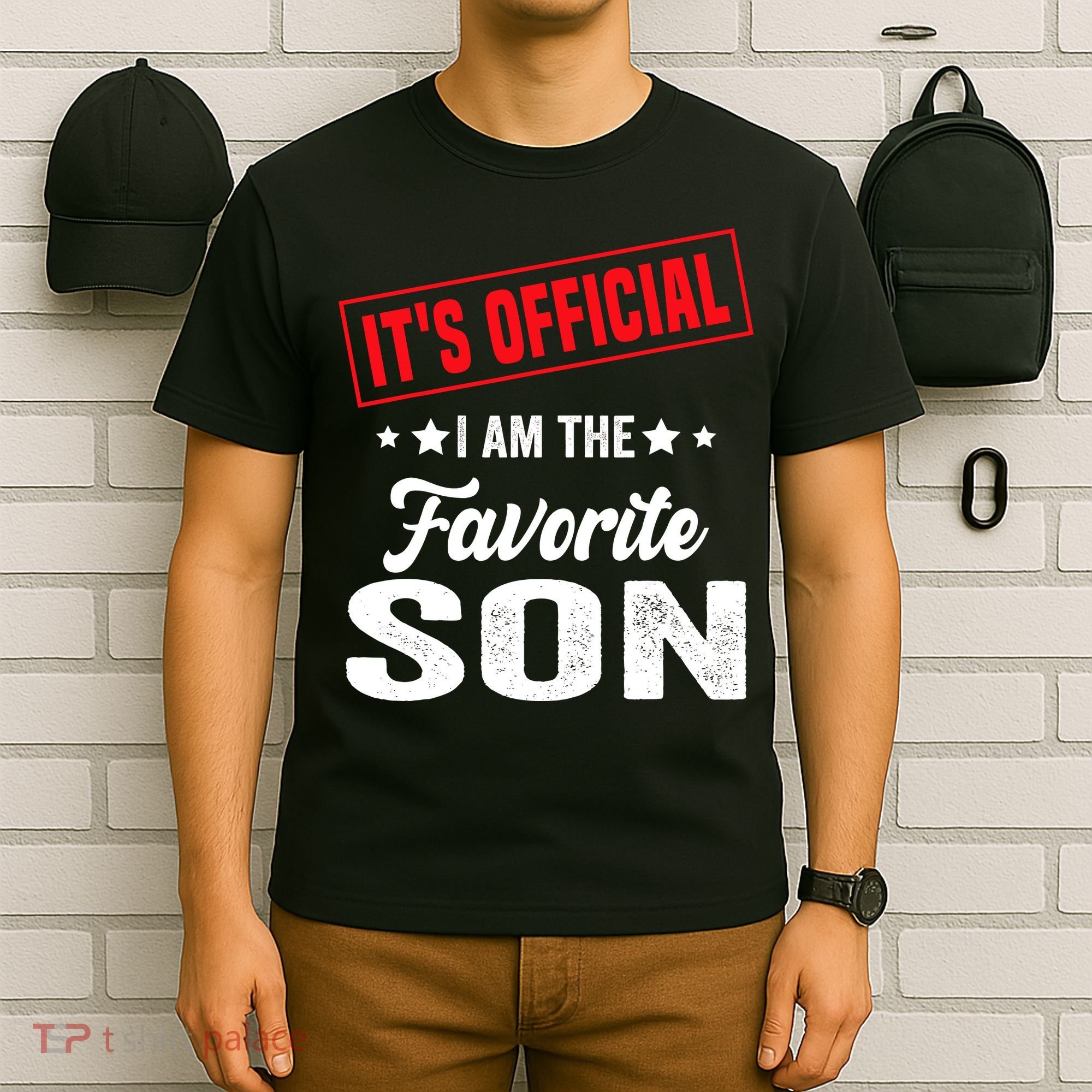 Its Official Im The Favorite Son T-Shirt