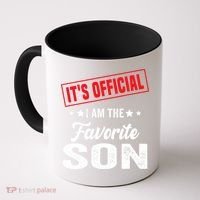 Its Official Im The Favorite Son Coffee Mug thumb 0