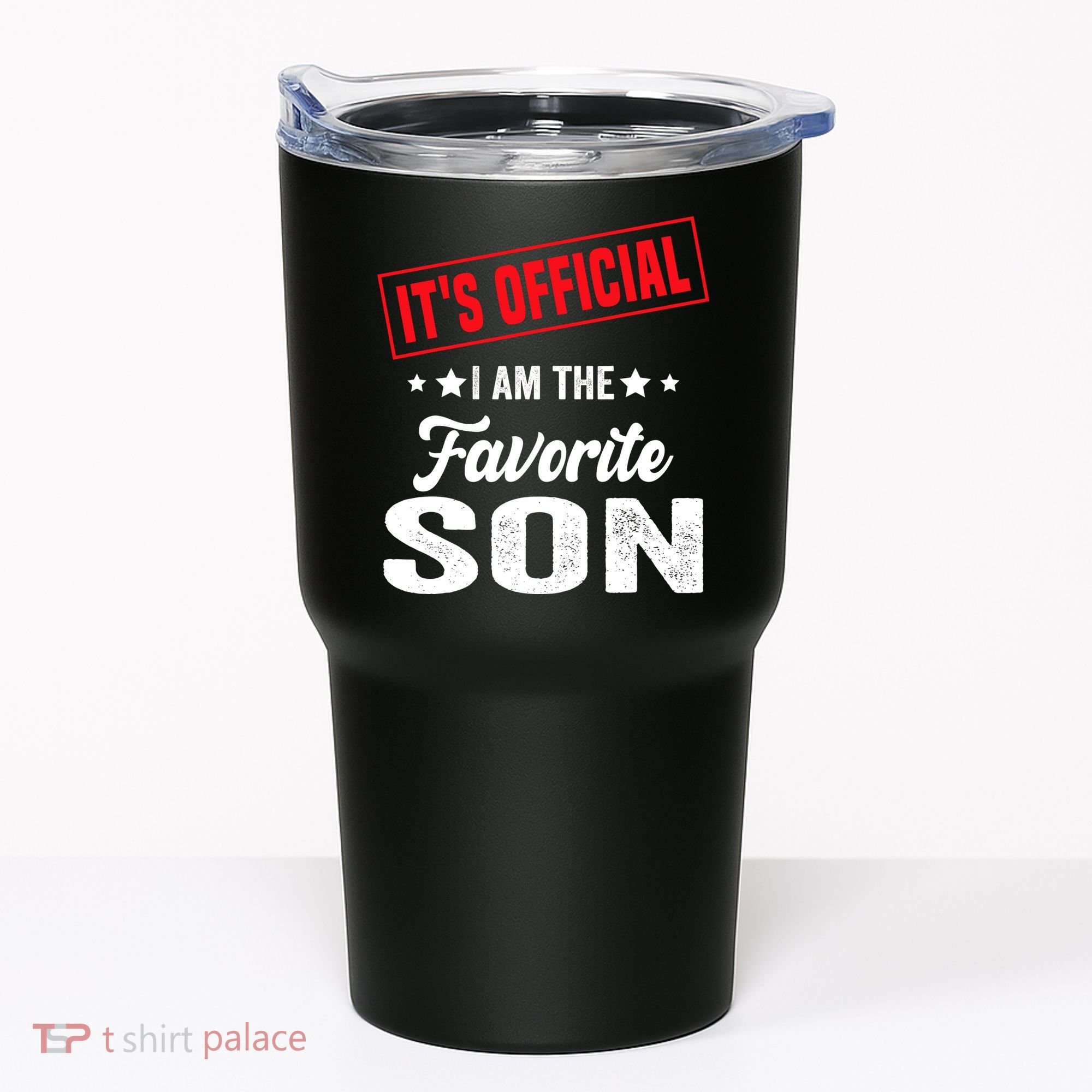 Its Official Im The Favorite Son Tumbler