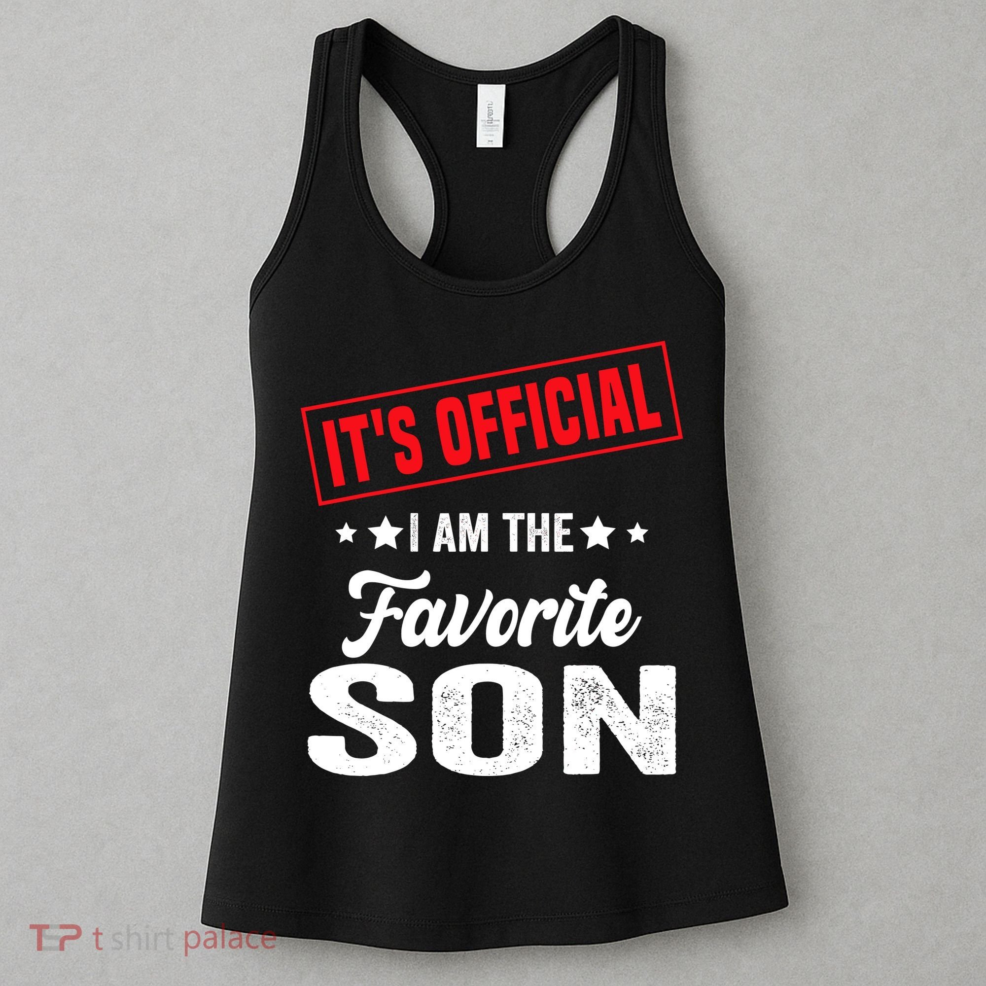 Its Official Im The Favorite Son Women's Tank Top