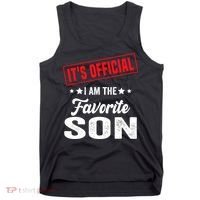 Its Official Im The Favorite Son Tank Top thumb 0