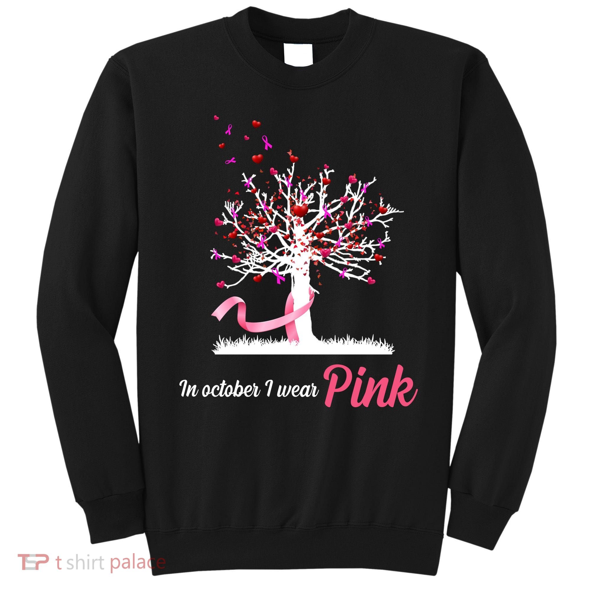 In October I Wear Pink Breast Cancer Tree Of Life Sweatshirt