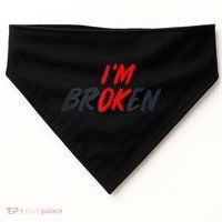 I'm Ok I'm Broken Invisible Illness  Wo Mental Aware USA-Made Doggie Bandana thumb 0
