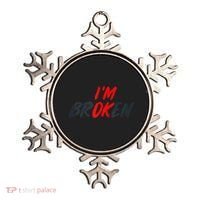 I'm Ok I'm Broken Invisible Illness  Wo Mental Aware Ornament thumb 0