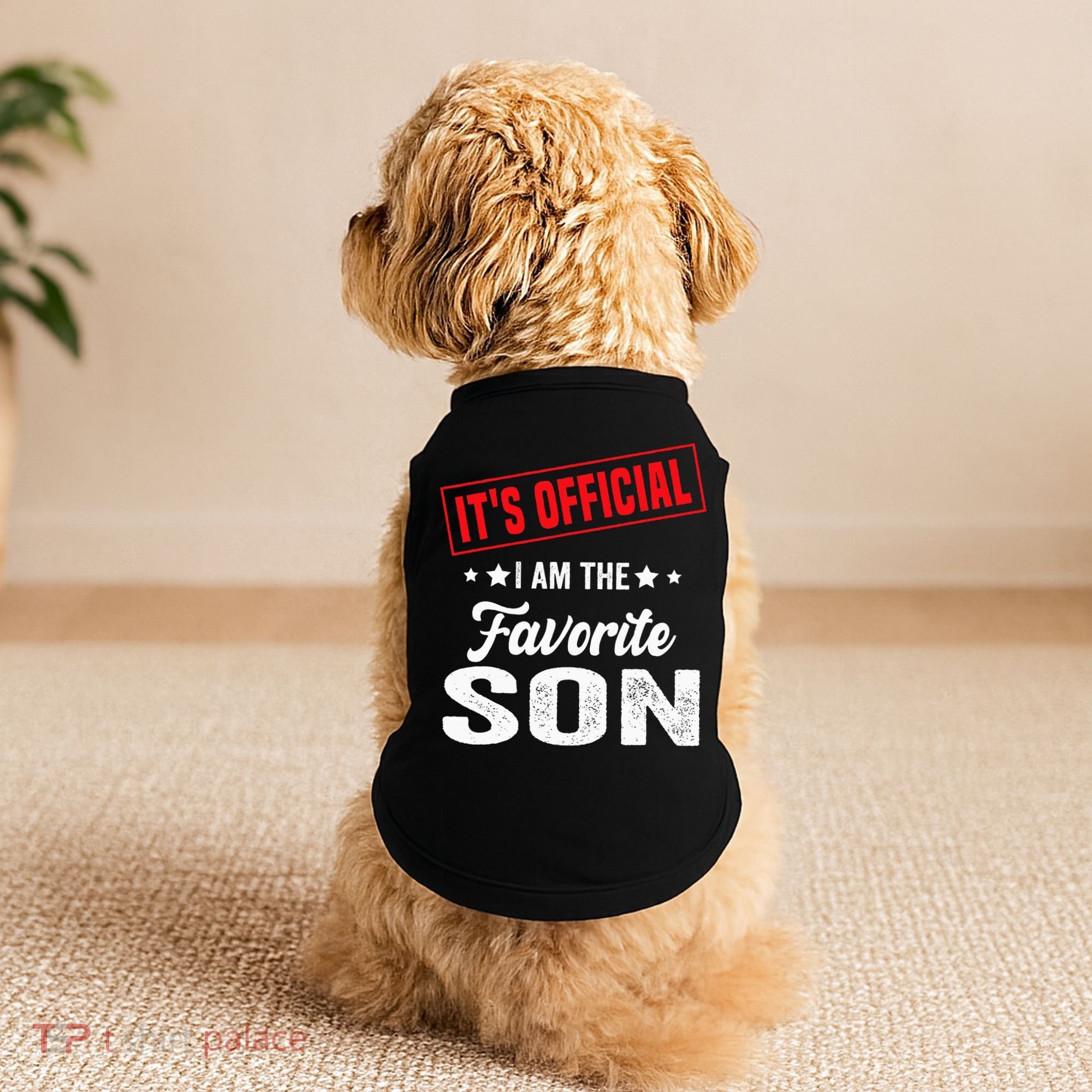 Its Official Im The Favorite Son Doggie Tank