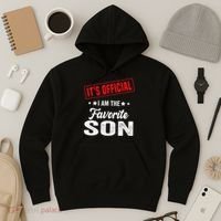 Its Official Im The Favorite Son Hoodie thumb 3