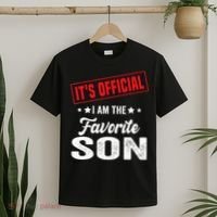 Its Official Im The Favorite Son T-Shirt thumb 2