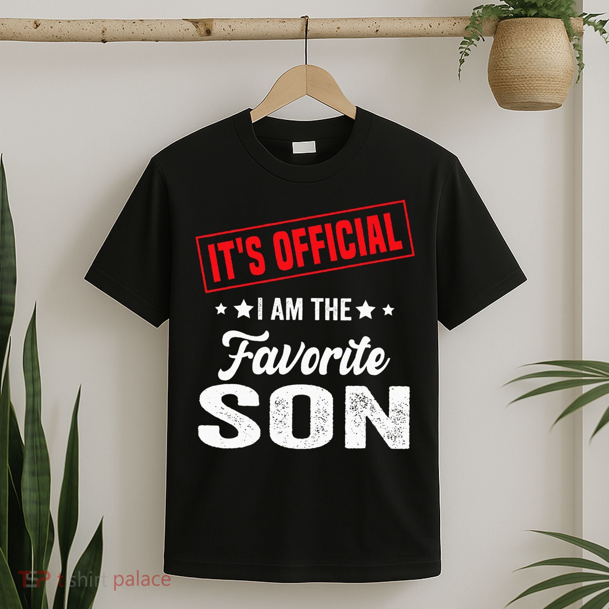 Its Official Im The Favorite Son T-Shirt