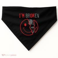 IM Ok IM Broken Invisible Illness I Am Ok Broken USA-Made Doggie Bandana thumb 0