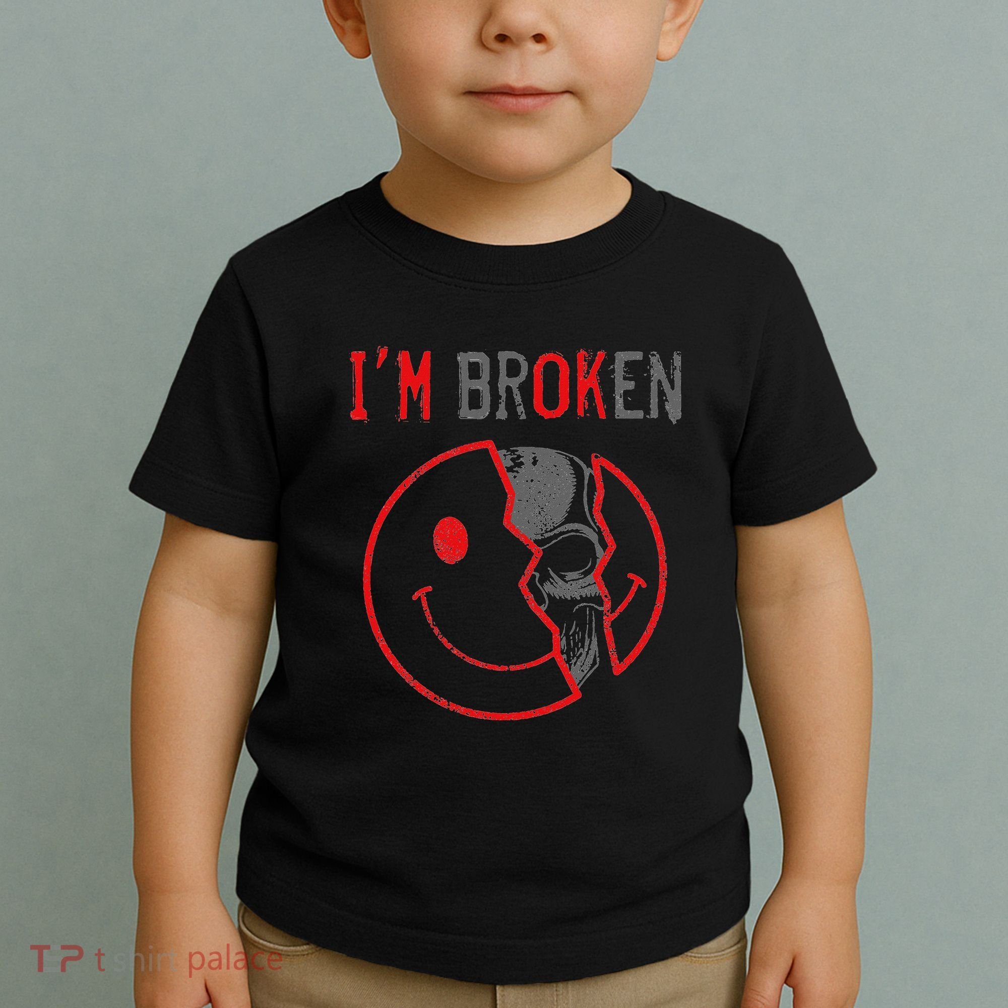 IM Ok IM Broken Invisible Illness I Am Ok Broken Toddler T-Shirt