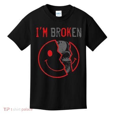 IM Ok IM Broken Invisible Illness I Am Ok Broken Kids T-Shirt