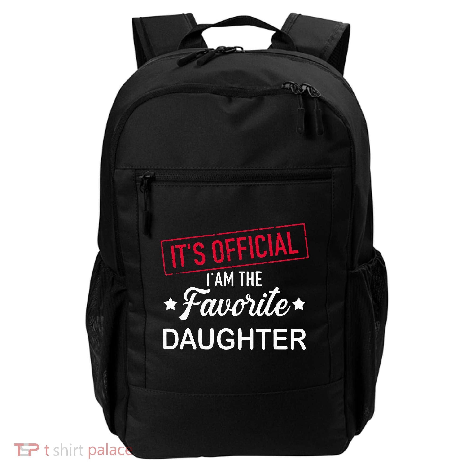 it's official i am the favorite daughter Backpack