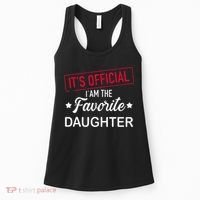it's official i am the favorite daughter Women's Tank Top thumb 0