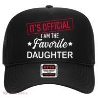 it's official i am the favorite daughter Hat thumb 0