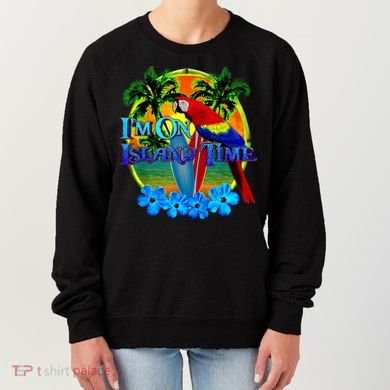Im On Island Time Tropical Beach Women's Sweatshirt