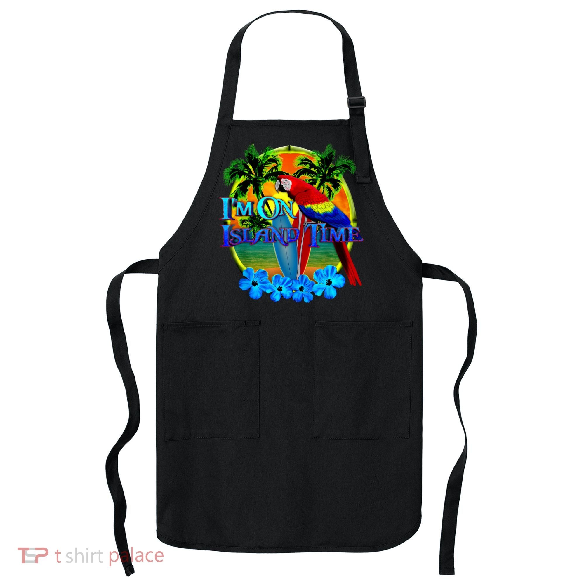 Im On Island Time Tropical Beach Apron