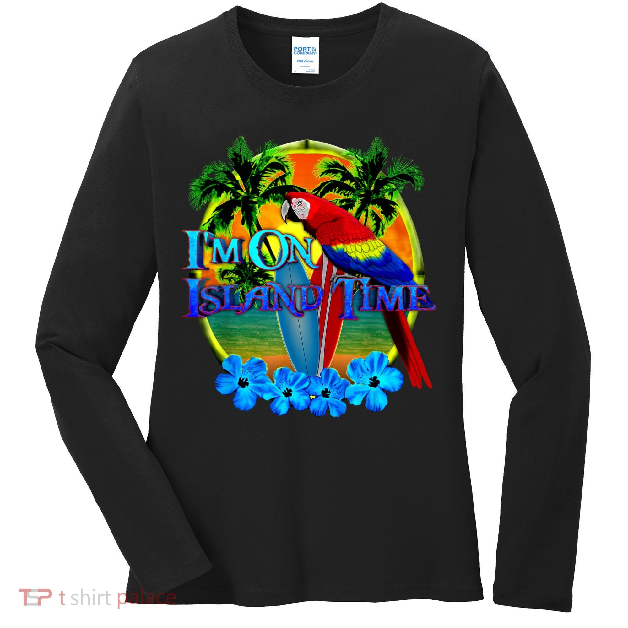 Im On Island Time Tropical Beach Women's Long Sleeve Shirt
