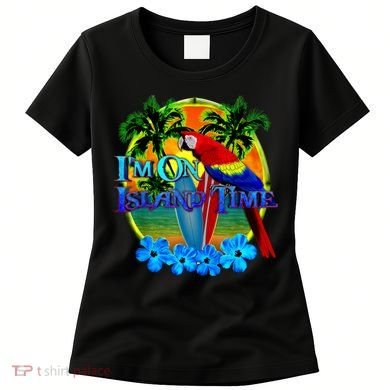 Im On Island Time Tropical Beach Women's T-Shirt