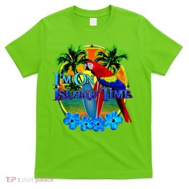 Im On Island Time Tropical Beach T-Shirt