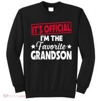 It's O.fficial I'm The Favorite Grandson Funny  Sweatshirt thumb 0