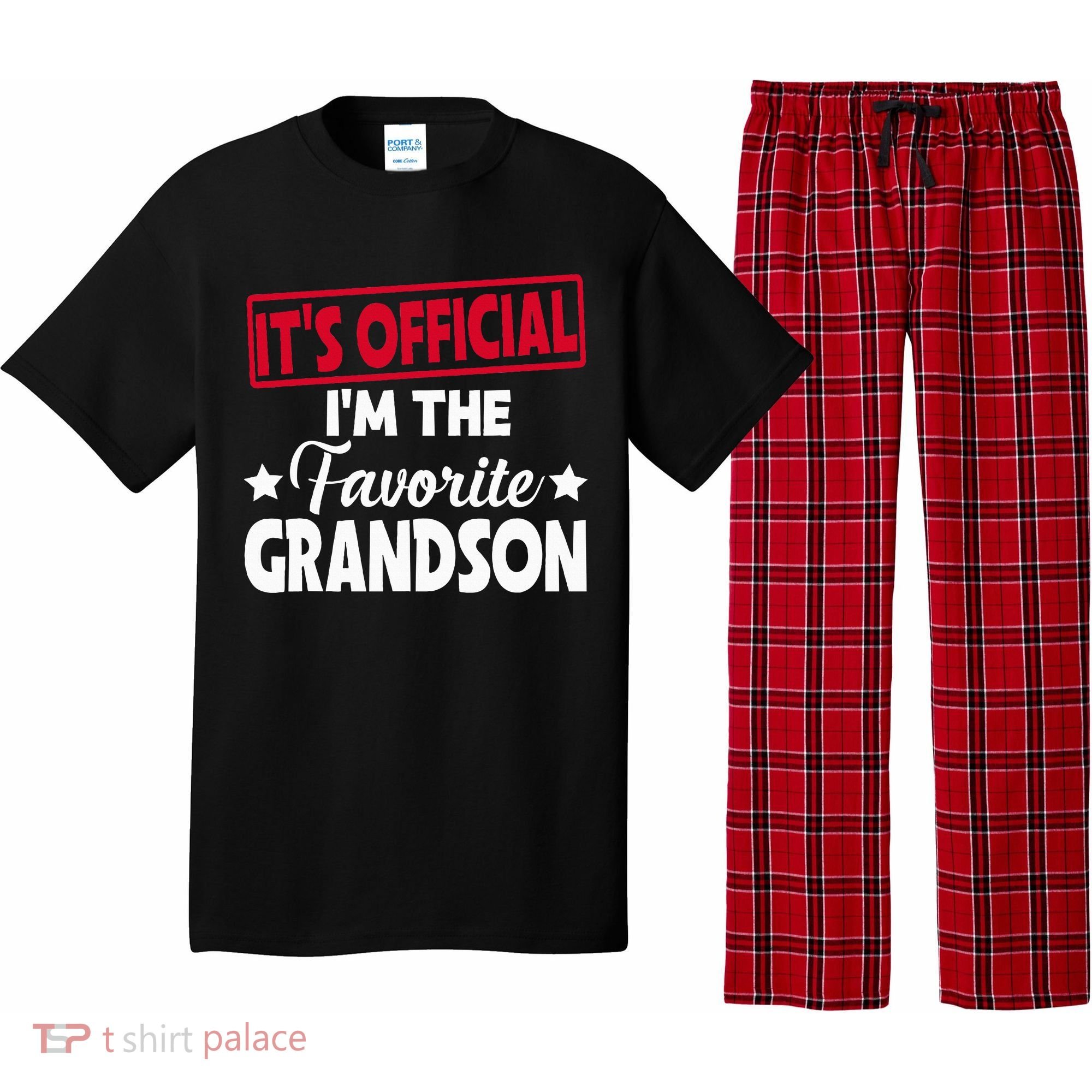 It's O.fficial I'm The Favorite Grandson Funny  Pajama Set