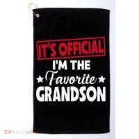 It's O.fficial I'm The Favorite Grandson Funny  Golf Towel thumb 0