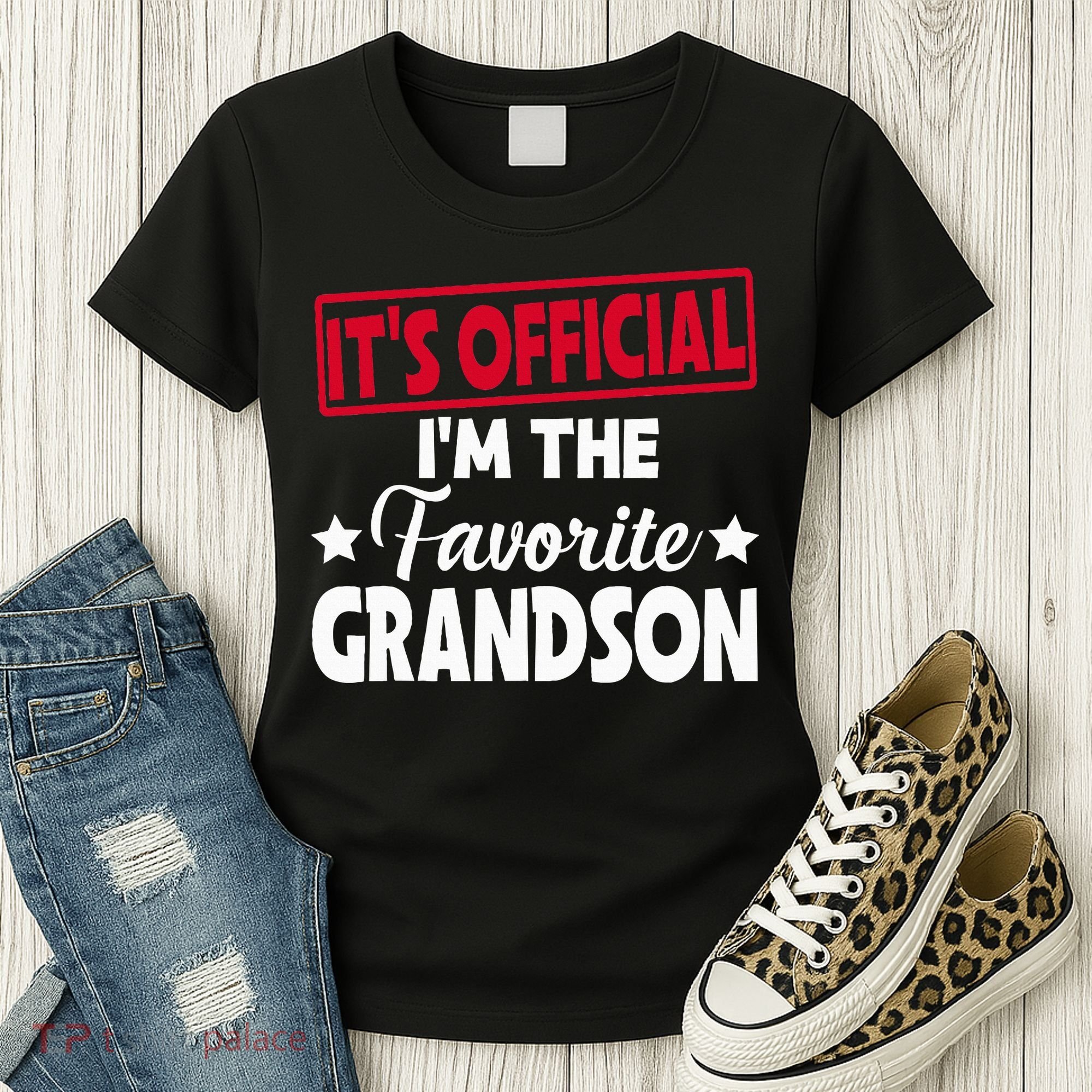 It's O.fficial I'm The Favorite Grandson Funny  Women's T-Shirt