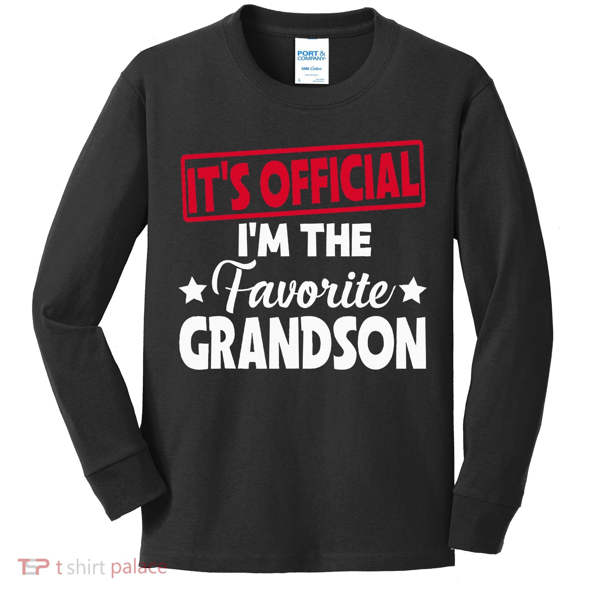 It's O.fficial I'm The Favorite Grandson Funny  Kids Long Sleeve Shirt