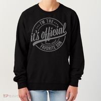 Its Official Im The Favorite Son Women's Sweatshirt thumb 0