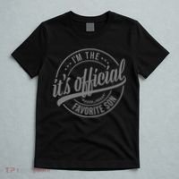 Its Official Im The Favorite Son T-Shirt thumb 5