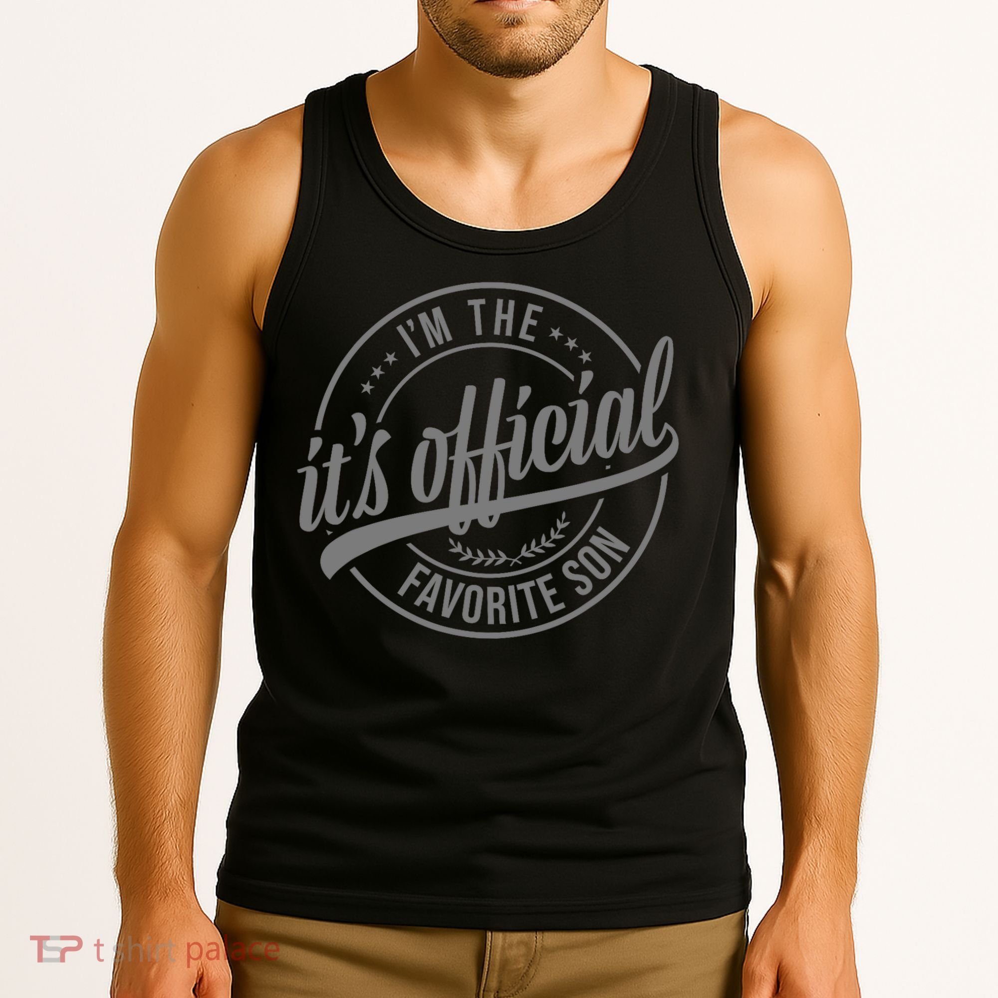 Its Official Im The Favorite Son Tank Top