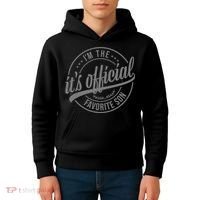 Its Official Im The Favorite Son Kids Hoodie thumb 4