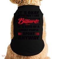 ItS Okay If You DonT Like Billiards Gift Doggie Tank thumb 0