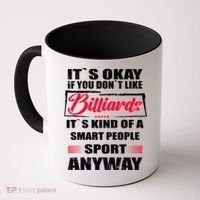 ItS Okay If You DonT Like Billiards Gift Coffee Mug thumb 0