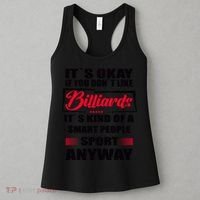 ItS Okay If You DonT Like Billiards Gift Women's Tank Top thumb 3